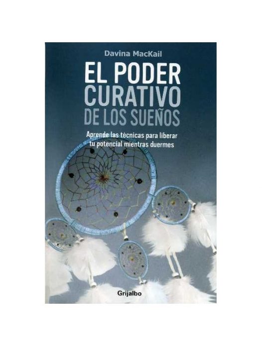 El Poder Curativo De Los Sueños | Precio Guatemala | Kemik