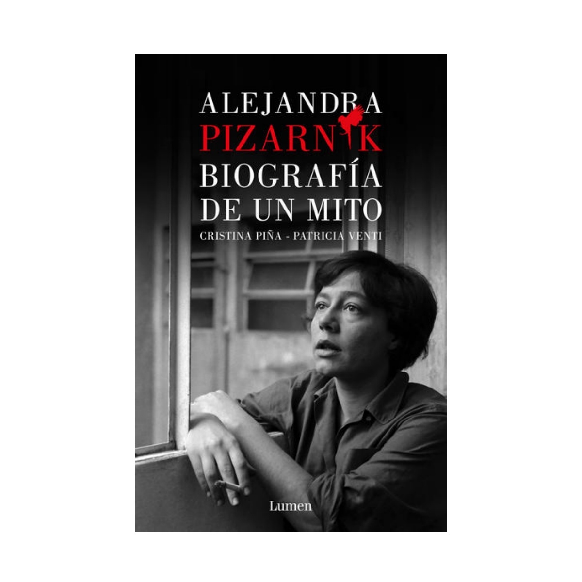 Alejandra Pizarnik Biografía De Un Mito Precio Guatemala 2253