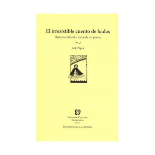 El Irresistible Cuento De Hadas Precio Guatemala Kemik 1332