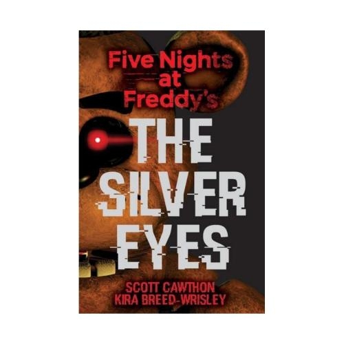 Vale La Pena Leer Los Libros De FNaF?  Crítica a The Silver Eyes (Los Ojos  De Plata) 