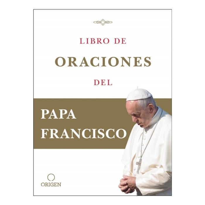 Libro De Oraciones Del Papa Francisco | Precio Guatemala | Kemik