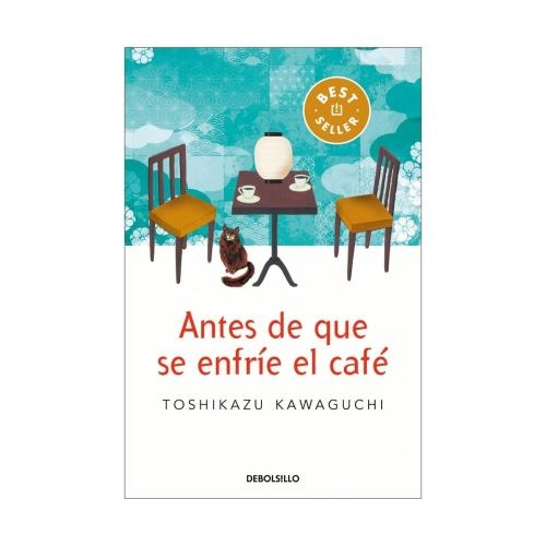  ANTES DE QUE SE ENFRIE EL CAFE: 9786073192217: TOSHIKAZU  KAWAGUCHI: Libros
